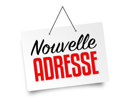 CHANGEMENT D’ADRESSE